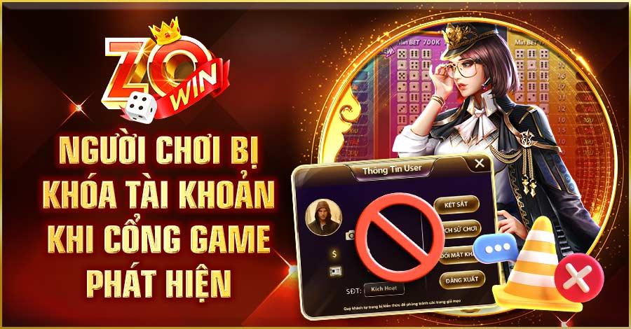 Người chơi bị khóa tài khoản khi cổng game phát hiện 
