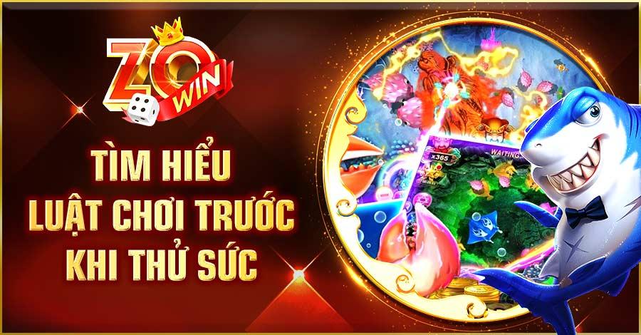 Tìm hiểu luật chơi trước khi thử sức 